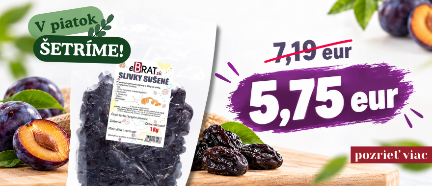 V piatok ŠETRÍME- Slivky sušené 1kg