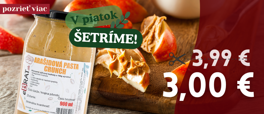 V piatok ŠETRÍME- Arašidové maslo 100% chrumkavé 900g