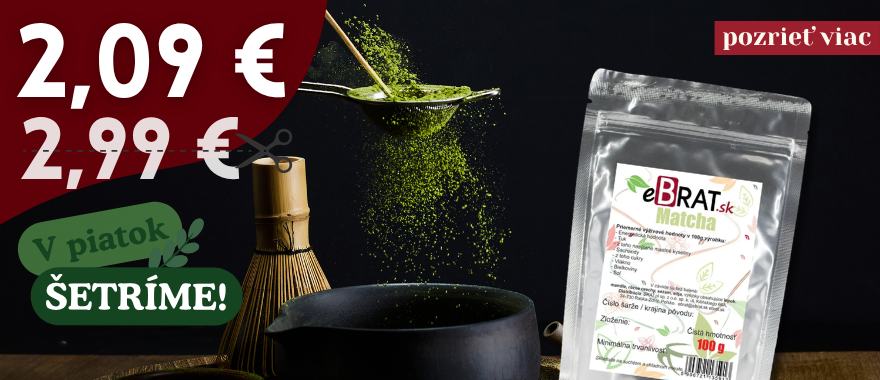 V piatok ŠETRÍME- Matcha 100g