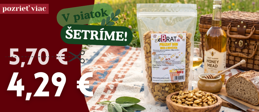 V piatok ŠETRÍME- Pražený bôb - med a horčica 500g